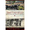 Remembering Smithfield: Sketches of Apple Valley - Hardcover