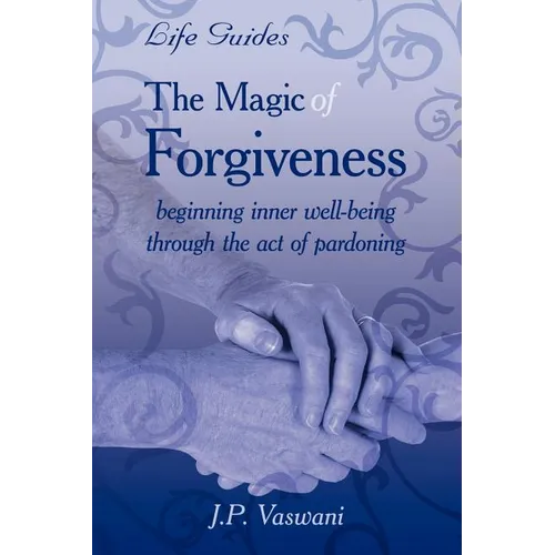 The Magic Of Forgiveness - Paperback