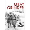 Meat Grinder: The Battles for the Rzhev Salient, 1942-43 - Paperback