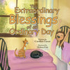 The Extraordinary Blessings of an Ordinary Day - Paperback