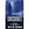 The Consequences - Paperback
