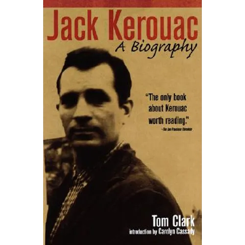 Jack Kerouac: A Biography - Paperback