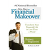 The Six-Day Financial Makeover: Transform Your Financial Life in Less Than a Week! - Paperback