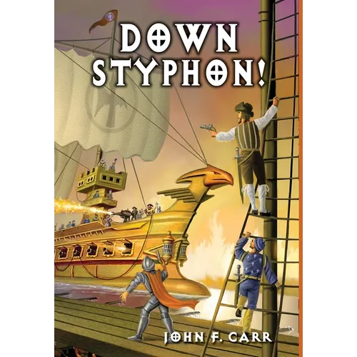 Down Styphon! - Hardcover