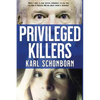 Privileged Killers - Paperback