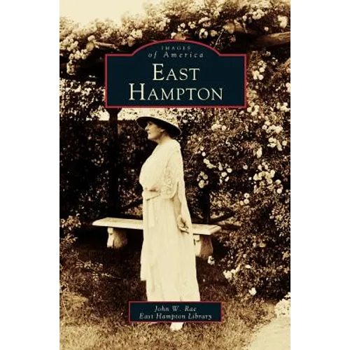 East Hampton - Hardcover