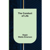 The Conduct of Life - Paperback