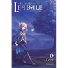 In the Land of Leadale, Vol. 6 (Light Novel): Volume 6 - Paperback