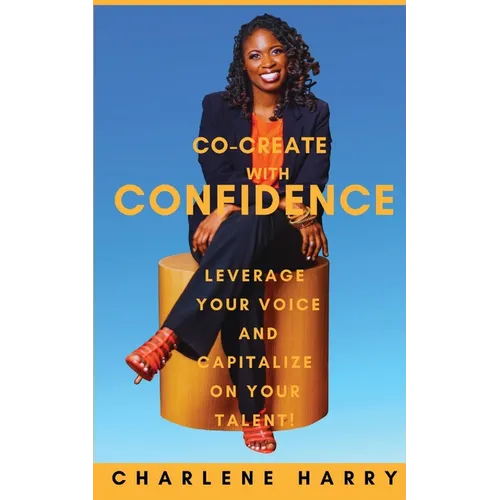 Co-Create with Confidence - Paperback