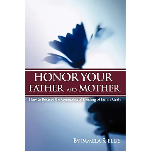 Honor Your Father and Mother - Paperback