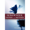 Honor Your Father and Mother - Paperback