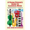 A Young Person's Guide to Classical Music - Paperback