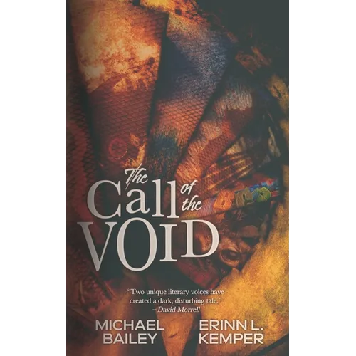 The Call of the Void - Paperback