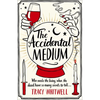 The Accidental Medium - Paperback