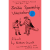 Zombie Spaceship Wasteland - Paperback