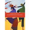 Using the Creative Arts for Transformational Learning - Paperback