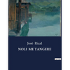 Noli Me Tangere - Paperback
