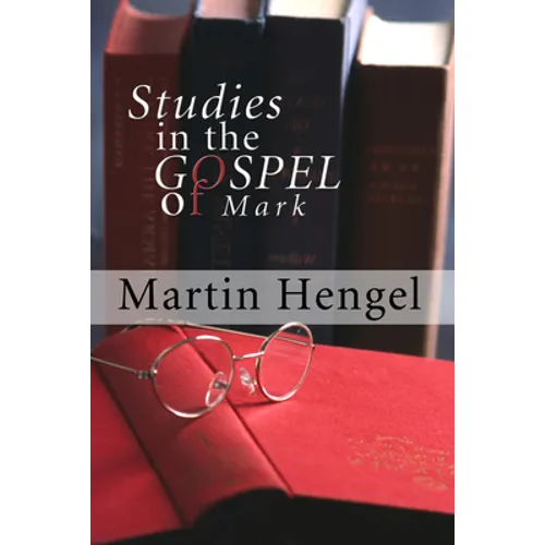 Studies in the Gospel of Mark - Paperback