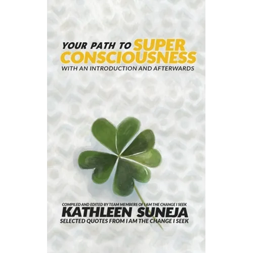 Your Path To Superconsciousness - Paperback