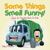 Some Things Smell Funny! Sense & Sensation Books for Kids - Paperback