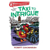 Taxi to Intrigue: A Quix Book - Paperback