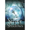 Silver Shadows: A Paranormal Women's Fiction Novella - Paperback
