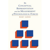 The Conceptual Representation and the Measurement of Psychological Forces - Paperback