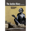The Justice Diary: An Inquiry into Justice in America - Paperback
