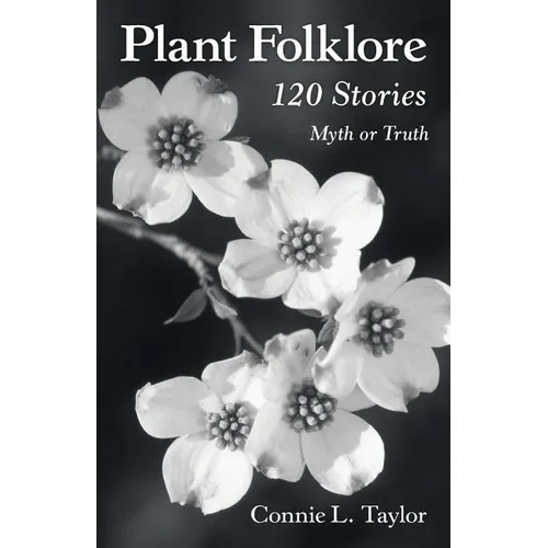 Plant Folklore: 120 Stories - Paperback