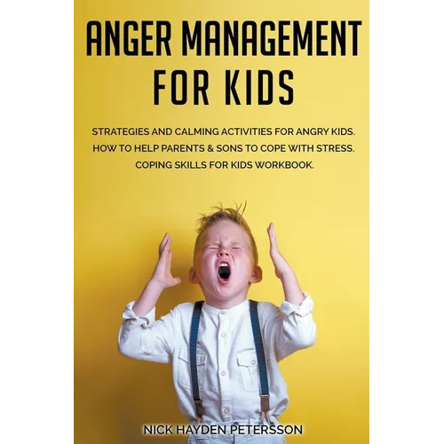 Anger Management for Kids - Paperback