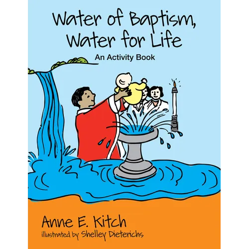Water of Baptism, Water for Life: An Activity Book - Paperback