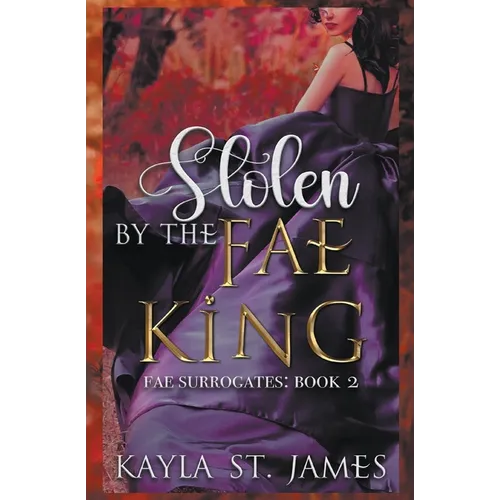 Stolen by the Fae King - Paperback
