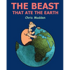 The Beast That Ate the Earth - Paperback