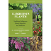Luschiim's Plants: Traditional Indigenous Foods, Materials and Medicines - Paperback