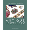 The Modern Guide to Antique Jewellery - Hardcover