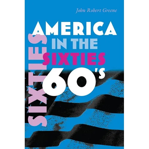 America in the Sixties - Paperback