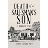 Death of a Salesman's Son: A Dramatic Play - Paperback