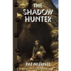 The Shadow Hunter - Paperback
