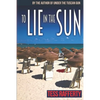 To Lie in the Sun: A Kat Kelly Mystery - Paperback