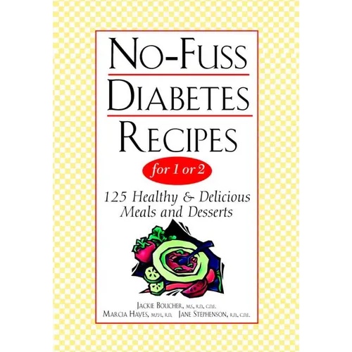 No-Fuss Diabetes Recipes for 1 or 2 - Paperback