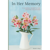 In Her Memory: 73 Journal Prompts for grieving Daughters - Paperback