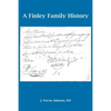 A Finley Family History - Paperback