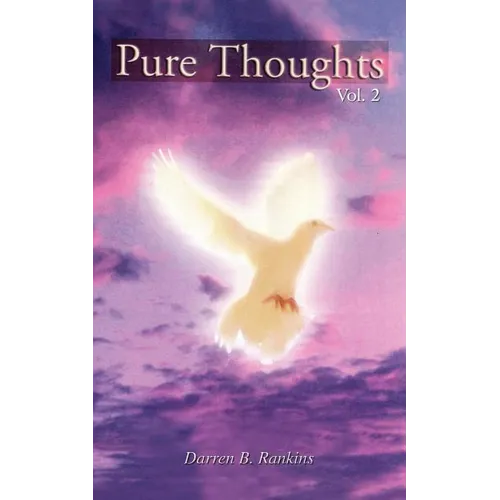 Pure Thoughts Vol. 2 - Paperback