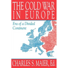 The Cold War in Europe: Era of a Divided Continent - Paperback