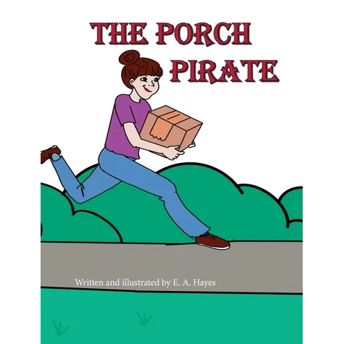 The Porch Pirate - Paperback