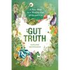 Gut Truth - Paperback
