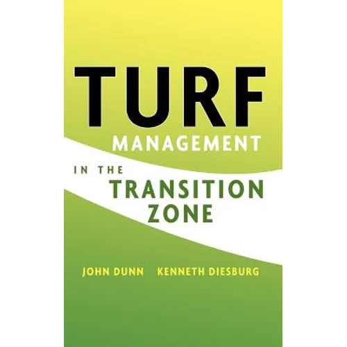 Turf Management in the Transition Zone - Hardcover