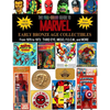 The Full-Color Guide to Marvel Early Bronze Age Collectibles: From 1970 to 1973: Third Eye, Mego, F.O.O.M., and More - Paperback