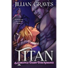 Titan: A Gargoyle Daddy Dom Romance - Paperback