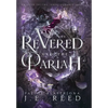 The Revered and the Pariah - Hardcover